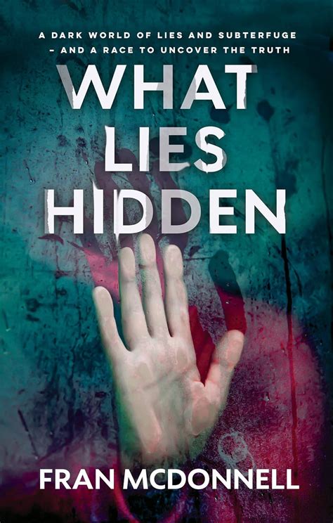 What Lies Hidden: 1 (What Lies Hidden: A Gripping Psychological ...