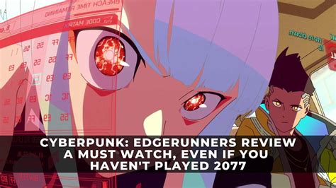 Cyberpunk: Edgerunners Review: A Must Watch, Even if You Haven't Played ...
