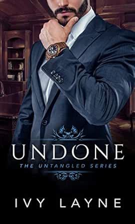 Undone (The Untangled Series Book 2) eBook : Layne, Ivy: Amazon.in ...