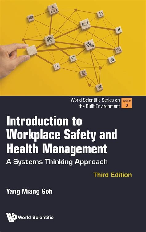 Introduction To Workplace Safety And Health Management A Systems ...