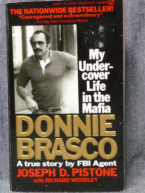 Donnie Brasco My Undercover Life in the Mafia by Pistone, Joseph D ...