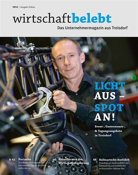 Wirtschaft belebt – Ausgabe 7: Das Unternehmermagazin aus Troisdorf ...