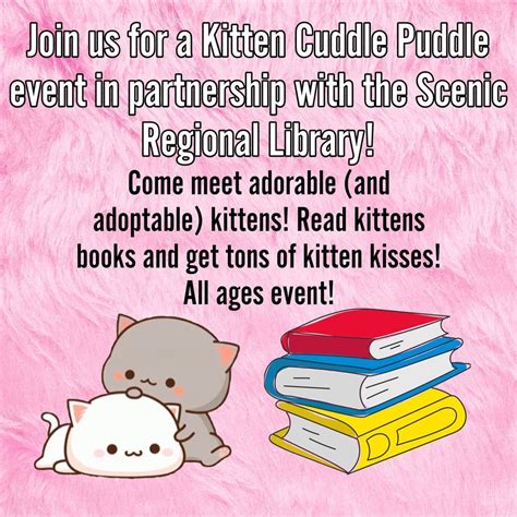 Kitten Cuddle Puddle with the Scenic Regional Library, Scenic Regional ...