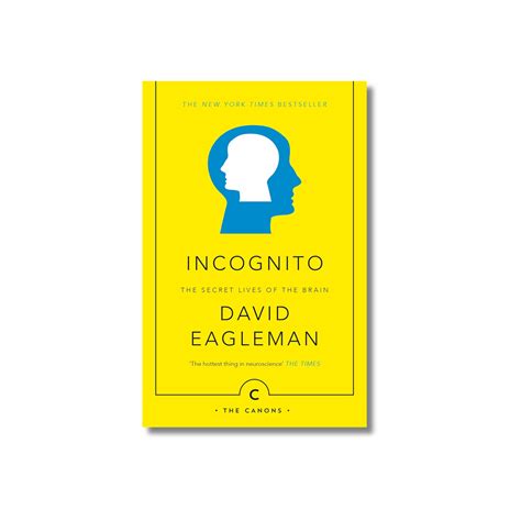 Incognito: The Secret Lives of The Brain by David Eagleman (Paperback ...