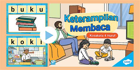 PowerPoint Keterampilan Membaca Kosakata Empat Huruf KVKV