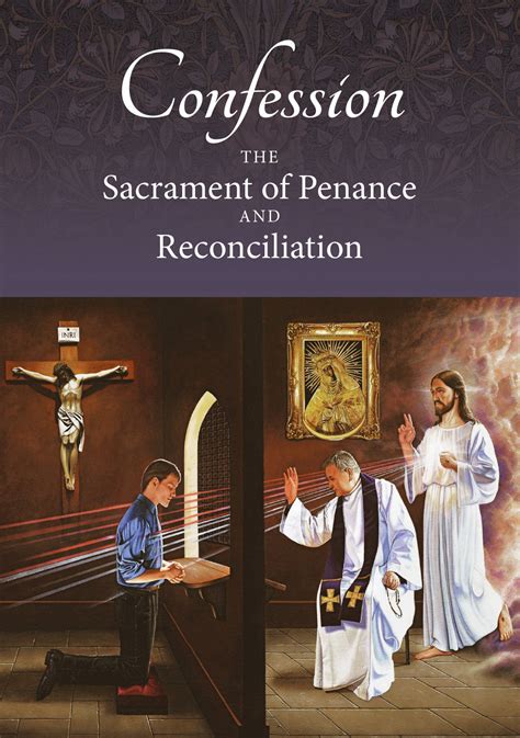 Confession: The Sacrament of Penance and Reconciliation - Divine Mercy ...
