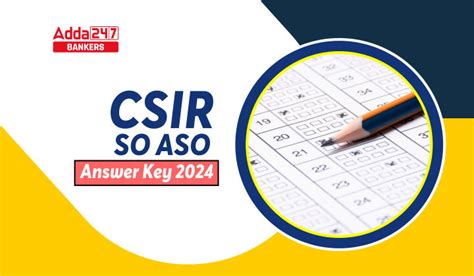 CSIR SO ASO Answer Key 2024 Out, Download Response Sheet PDF
