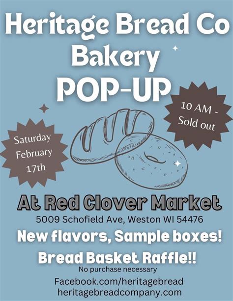 Heritage Bread Co bakery Pop-Up , Red Clover Market-Weston, Schofield ...