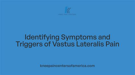 Vastus Lateralis Muscle Pain
