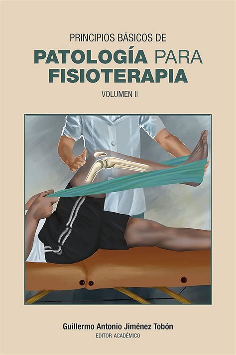 Principios básicos de patología para fisioterapia: Volumen II (Medicina ...