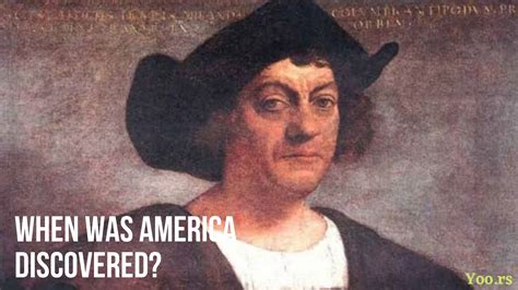 When was America discovered? - Yoors