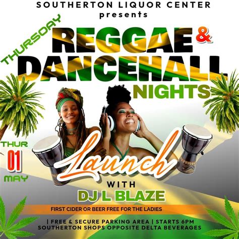 Thursday Reggae and Dancehall Nights at Southerton Liquor Center ...