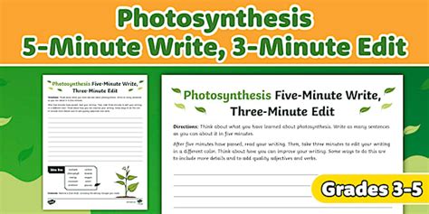 Photosynthesis Five-Minute Write and Three-Minute Edit