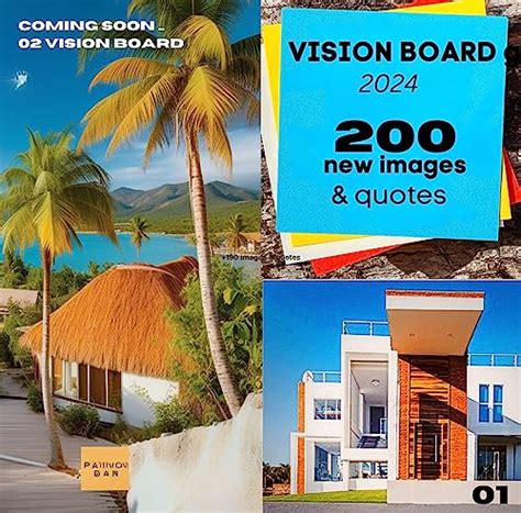 Vision Book Board 2024 No 2 - Ultimate Images & Quotes - 200 images for ...
