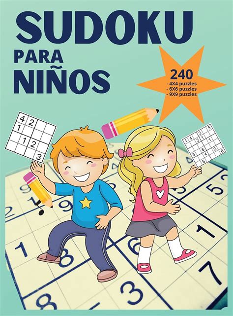Sudoku Para Ninos 240 Puzzles Sudokus Super Divertidos Para Ninos ...