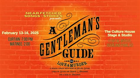 A Gentlemans Guide to Love & M**der, The Culture House Stage & Studio ...
