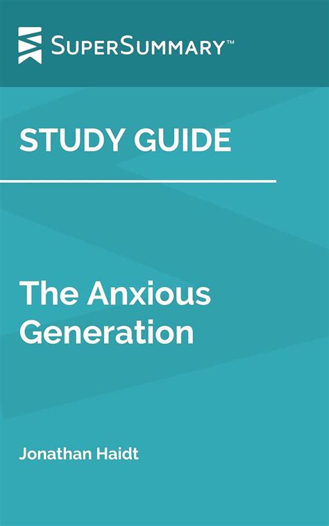 Study Guide: The Anxious Generation by Jonathan India | Ubuy