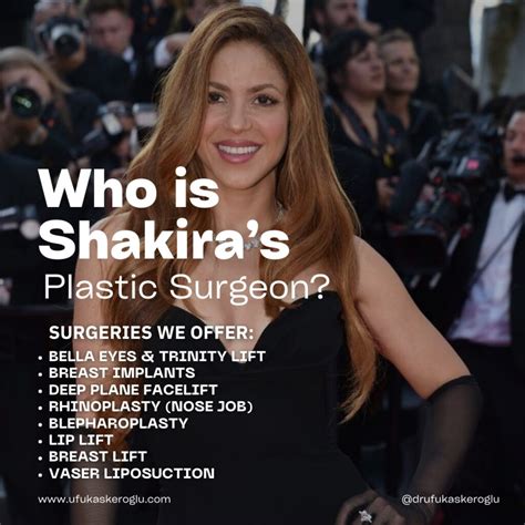 Shakira Plastic Surgeon - Ufuk Askeroğlu