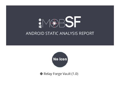 ANDROID STATIC ANALYSIS REPORT: Relay Forge Vault (1.0) - Studocu