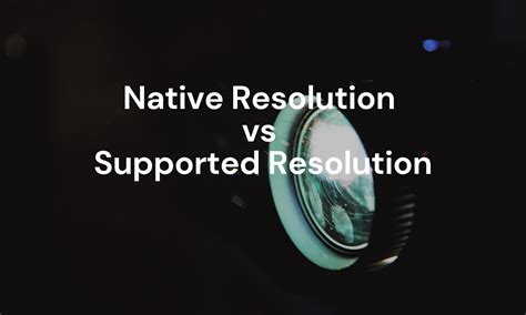 Image result for Native Resolution