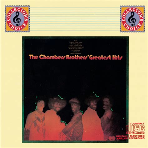 Greatest Hits: The Chambers Brothers, Steve Cropper, S. Turner, Joe ...