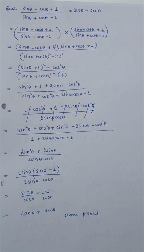 Sin theta-cos theta+1/ sin theta+cos theta-1=tan theta+sec theta ...