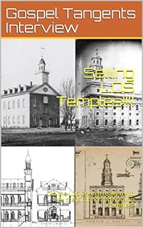 Selling LDS Temples!!!!: Did the LDS Church really try to sell the ...