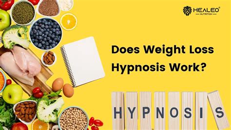 Does Weight Loss Hypnosis Work?| Healeo Nutrition