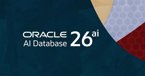 Oracle introduces its AI-native database, Oracle AI Database 26ai ...