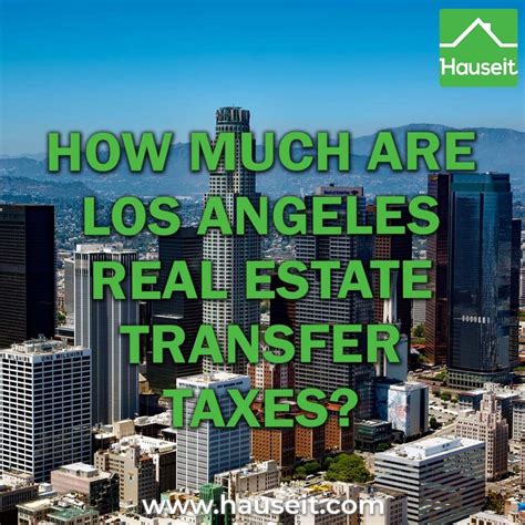Los Angeles Real Estate Transfer Tax Calculator | Hauseit