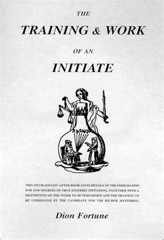 The Training and Work of an Initiate : Fortune, Dion: Amazon.in: Books