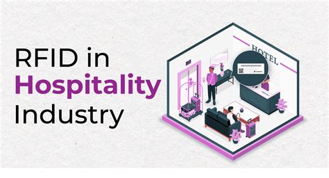 RFID in the Hospitality Industry: Improving Guest Experiences and ...