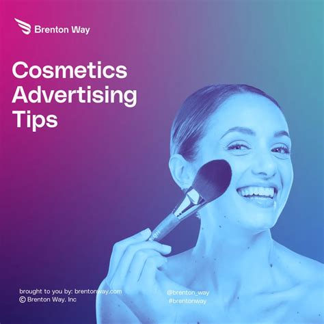 20 Top Strategies For Cosmetic Advertisements | Brenton Way