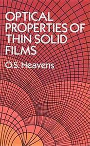 The Optical Properties of Thin Solid Films 2nd Revised edition Edition ...