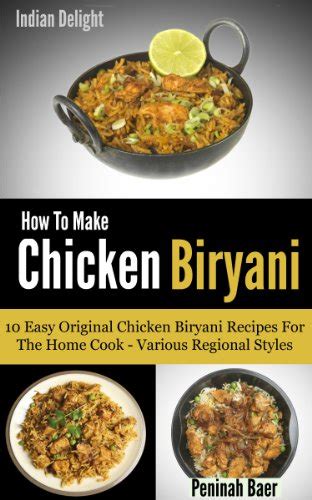 How To Make Chicken Biryani - 10 Easy Chicken Biryani Recipes For The ...