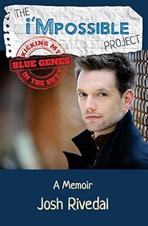 Buy The I'mpossible Project: Volume One-Kicking My Blue Genes in the ...