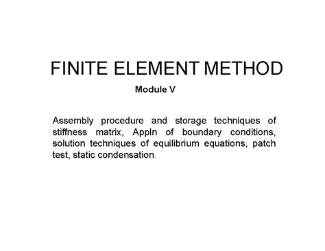 #013 Module 5 FEM - Lecture Notes on Stiffness Matrix Assembly ...