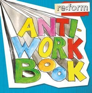 Buy Re:form Anti-work Book Book Online at Low Prices in India | Re:form ...