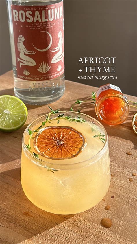 Natalie Crowe Tatman | APRICOT + THYME MEZCALITA • 1.5 oz mezcal OR ...