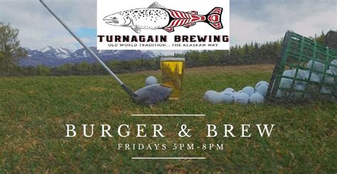 Turnagain Brewing Burger & Brew, 3651 Omalley Rd, Anchorage, AK, United ...