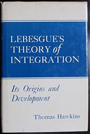 Lebesgue's theory of integration: Its origins and development : Amazon ...