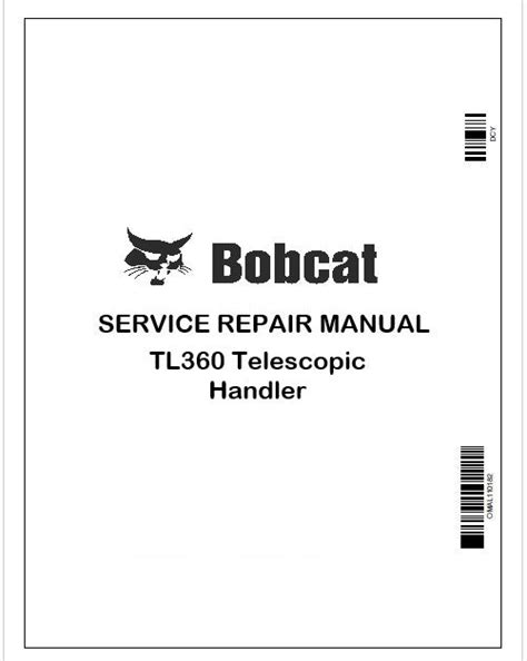 Bobcat TL360 Telescopic Handler Repair Manual Instant PDF