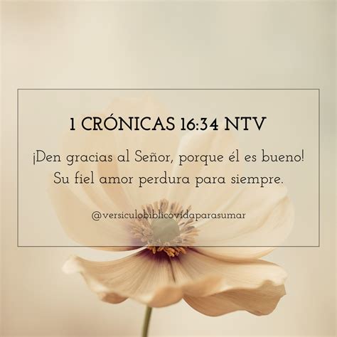 Versiculobiblico Vidaparasumar | 1 CRÓNICAS 16:34 NTV #versículobíblico ...
