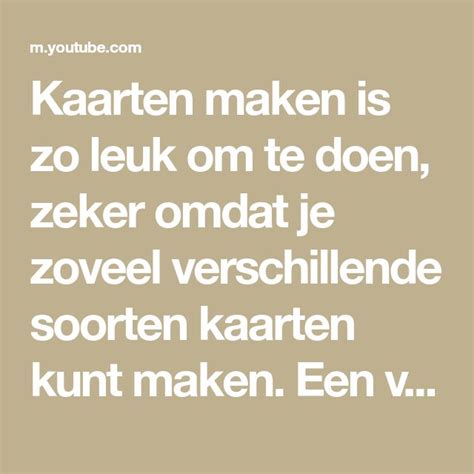 Kaarten maken is zo leuk om te doen, zeker omdat je zoveel ...