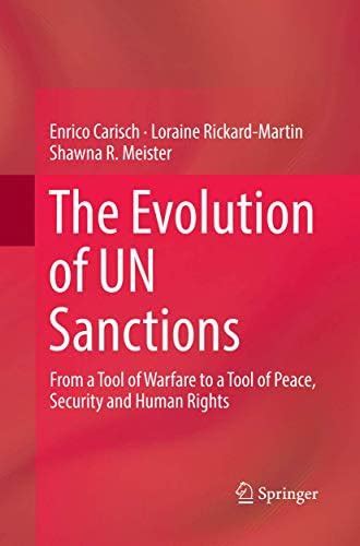 Buy The Evolution of UN Sanctions: From a Tool of Warfare to a Tool of ...