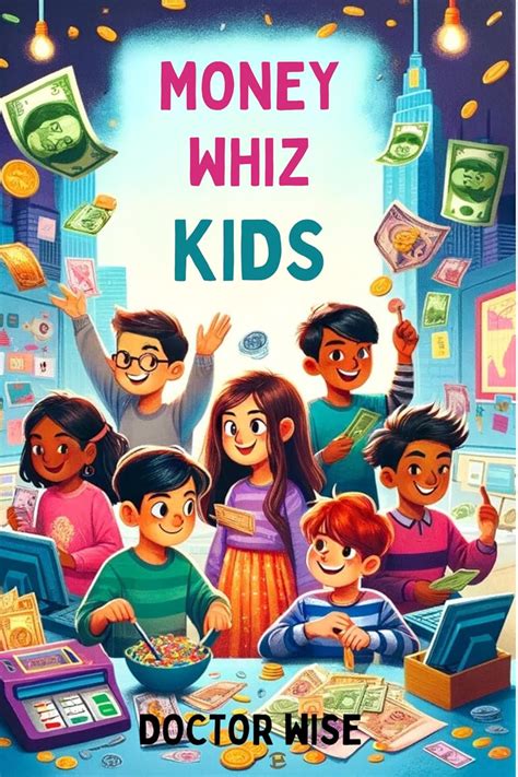 Money Whiz Kids eBook : Wise, Doctor : Amazon.in: Kindle Store