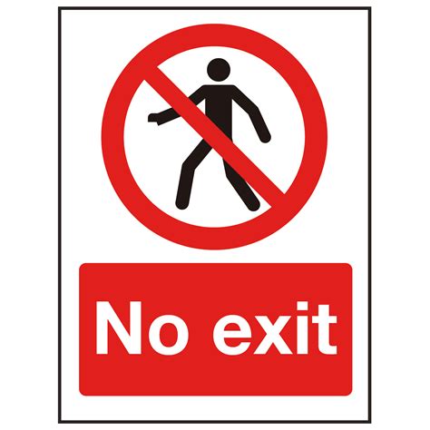 No Exit Sign