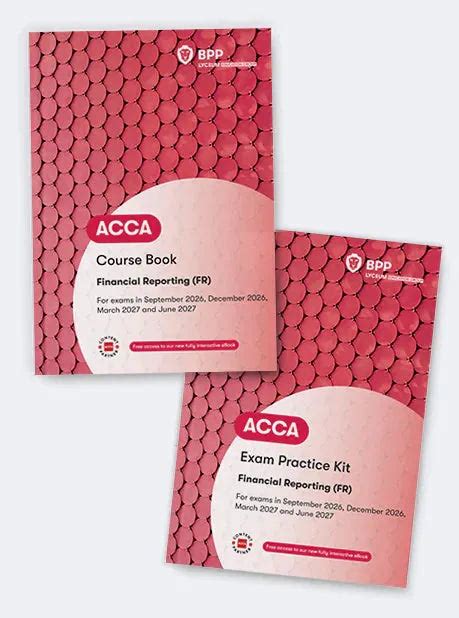 BPP ACCA FR Financial Reporting Books | Valid till Jun 2027 – Eduyush