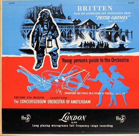 Four Sea Interludes And Passacaglia From "Peter Grimes" / Young Person ...