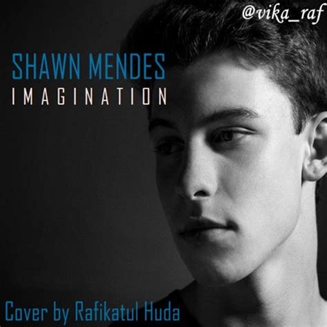 Shawn Mendes - Imagination (Cover) by vika_raf | Vika Raf | Free ...